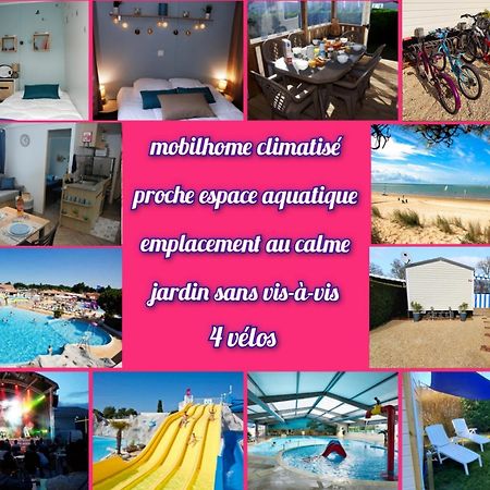 Mobilhome 2Ch Climatise-Terrasse Fermee-4 Velos-Camping 4 Etoiles Les Charmettes Les Mathes Eksteriør bilde